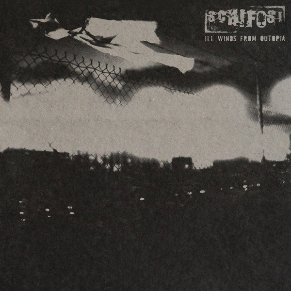 Schifosi : Ill Winds From Outopia (LP, Album)