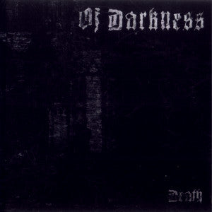 Of Darkness : The Empty Eye / Death (2xCD, Comp)