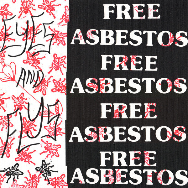 Eyes and Flys : Asbestos Fiber In A Sunbeam b/w Sad Labor (7")