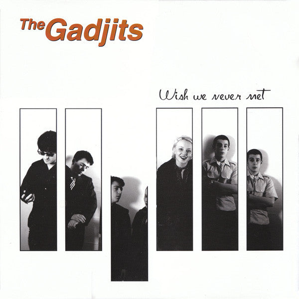 The Gadjits : Wish We Never Met (LP, Album)
