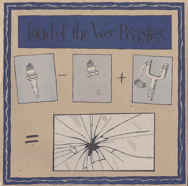 Land Of The Wee Beasties : Simple Pleasures In The... (7")