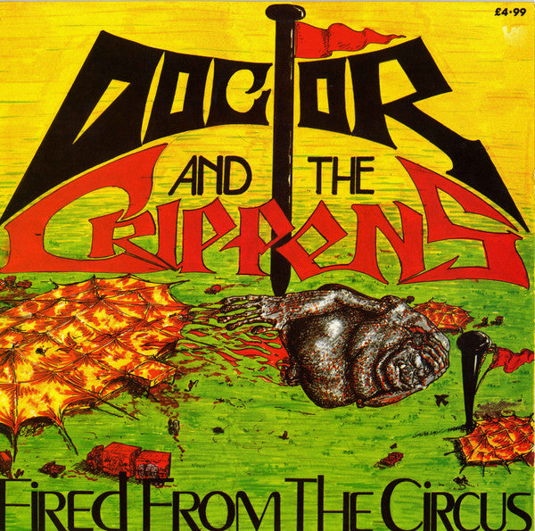 Doctor And The Crippens : Fired From The Circus (LP, Album)