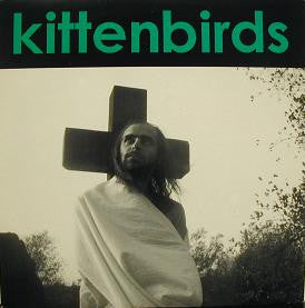Kittenbirds : You, Me And Jesus (7", Single)