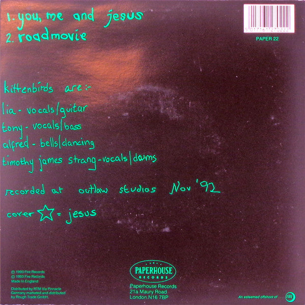 Kittenbirds : You, Me And Jesus (7", Single)