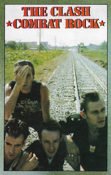 The Clash : Combat Rock (Cass, Album, RE)
