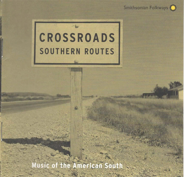 Various : Crossroads: Southern Routes (CD, Comp, Enh)