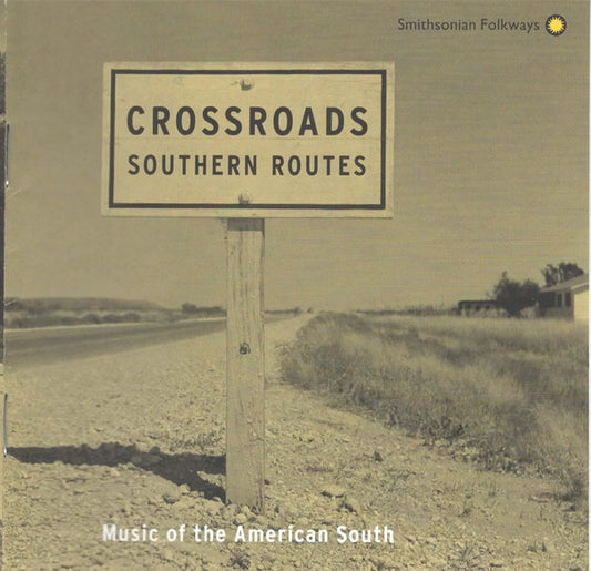 Various : Crossroads: Southern Routes (CD, Comp, Enh)