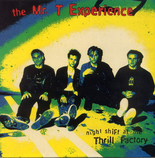 The Mr. T Experience : Night Shift At The Thrill Factory (LP, Album, RE)