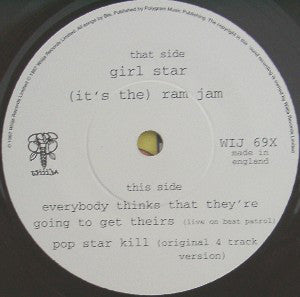 Bis : Everybody Thinks That They're Going To Get Theirs (7")