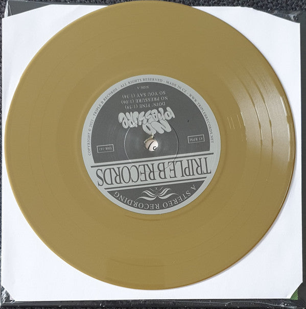 No Pressure (3) : No Pressure (7", EP, Ltd, RP, Gol)