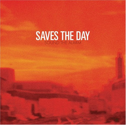Saves The Day : Sound The Alarm (CD, Album)