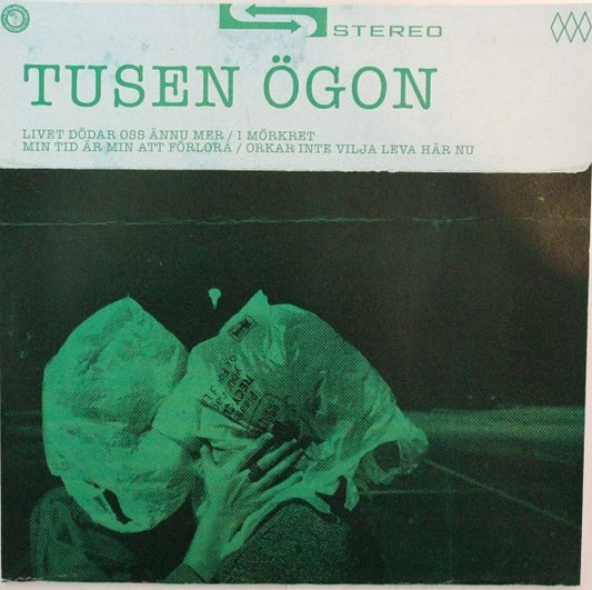 Tusen Ögon : Livet Dödar Oss Ännu Mer (7", Ltd, RP, Gre)