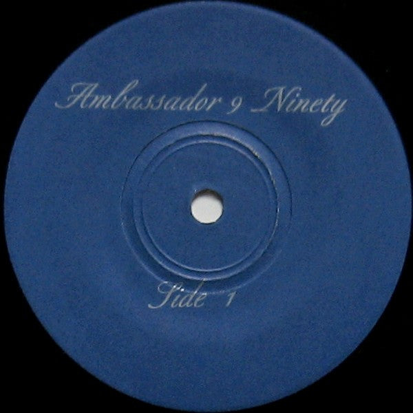 Ambassador 9 Ninety / The Makeshift Conquest : Ambassador 9 Ninety / The Makeshift Conquest (7")