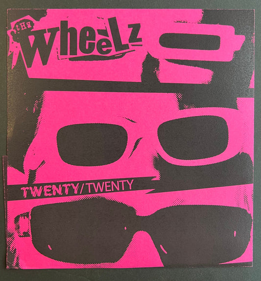 The Wheelz : Twenty/Twenty (7", RP, Pin)