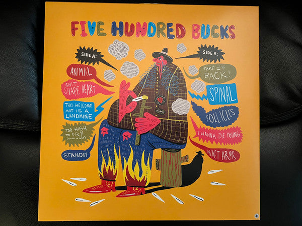 Five Hundred Bucks : $500 (LP, Yel)