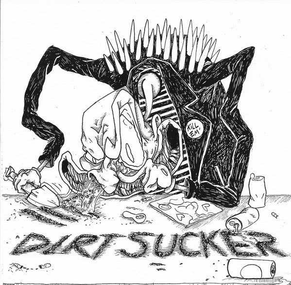 Dirt Sucker : Dirt Sucker (7", EP)
