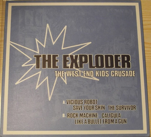 The Exploder : The West End Kids Crusade (10", EP, Cle)