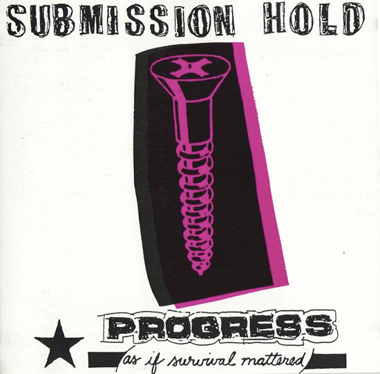 Submission Hold : Progress (As If Survival Mattered) (CD, Comp)