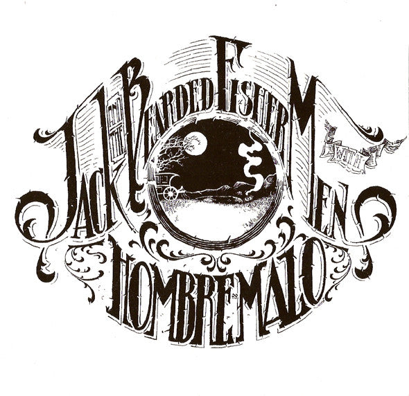 Jack And The Bearded Fishermen / Hombre Malo : Spies Of Congress / A Desert For A Man (7")