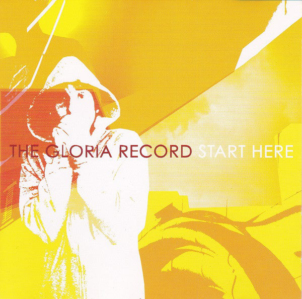 The Gloria Record : Start Here (CD, Album)