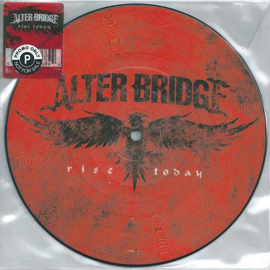 Alter Bridge : Rise Today (7", Single, Pic)