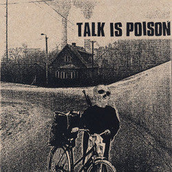 Talk Is Poison : Talk Is Poison (7", EP)