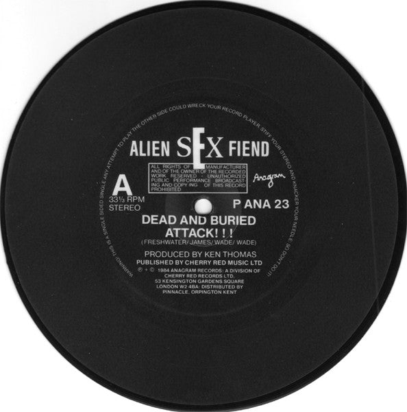 Alien Sex Fiend : Dead And Buried (7", S/Sided, Single, Ltd, Pic)