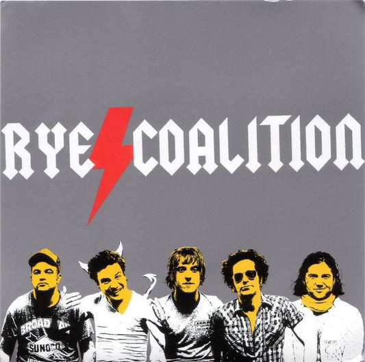 Rye Coalition : Got This Thing On The Move b/w Whole Lotta Rosie (7", Single, Ltd, Blu)