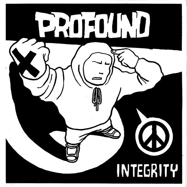 Profound (10) : Integrity (7", RP, 2nd)