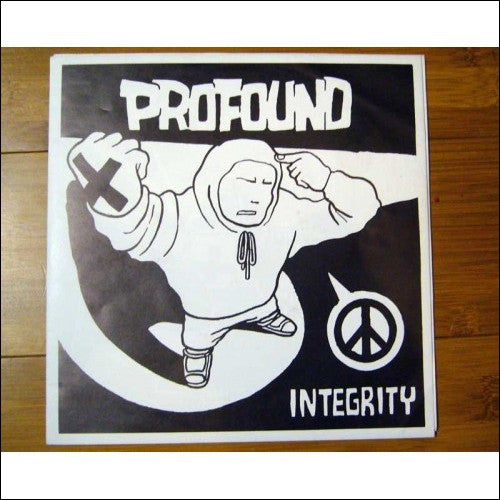 Profound (10) : Integrity (7", RP, 2nd)