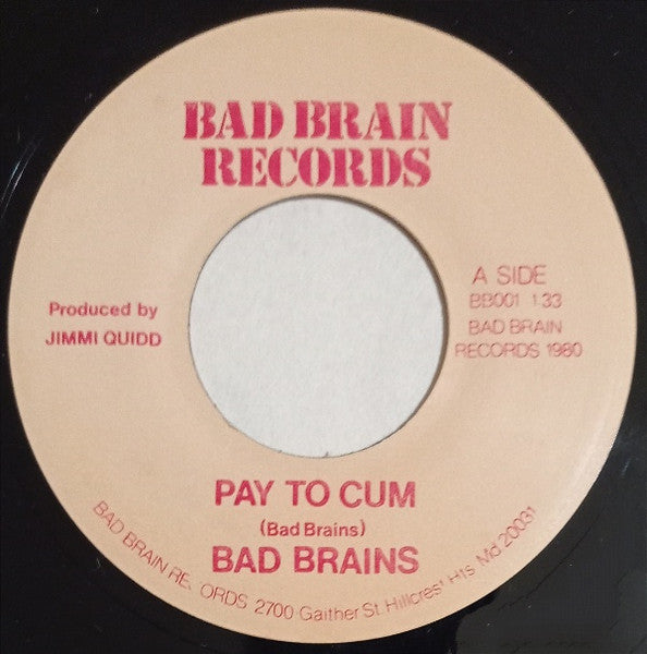 Bad Brains : Pay To Cum (7", Single, RP)