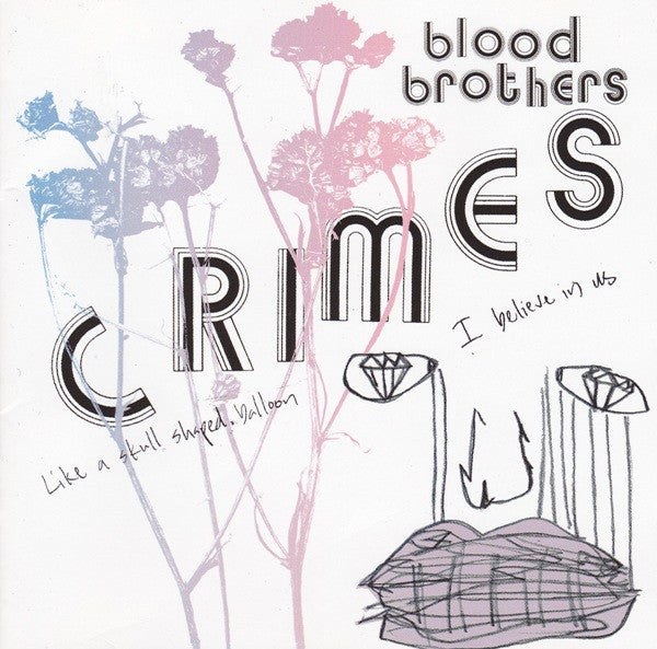 The Blood Brothers : Crimes (CD, Album)