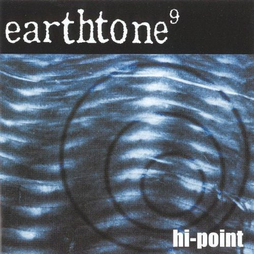 earthtone9 : Hi-Point (CD, EP)