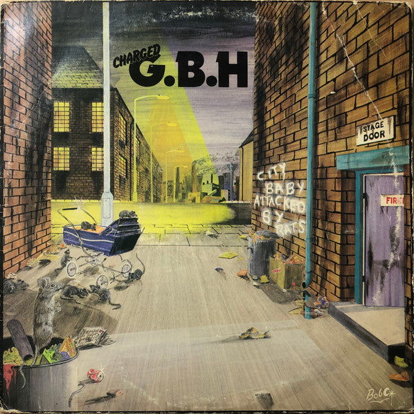 Charged G.B.H* : City Baby Attacked By Rats (LP, Album, Bla)