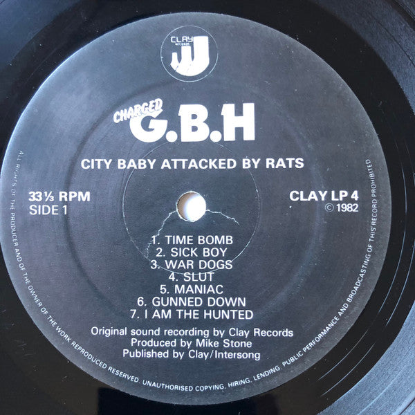 Charged G.B.H* : City Baby Attacked By Rats (LP, Album, Bla)