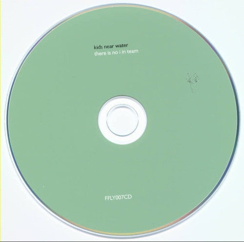 Kids Near Water : There Is No I In Team (CD, EP)