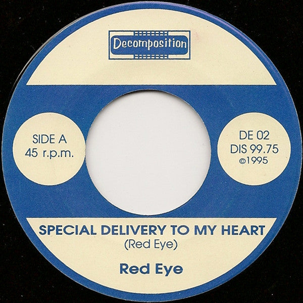 Red Eye (14) : Special Delivery To My Heart / Reservoir (7")