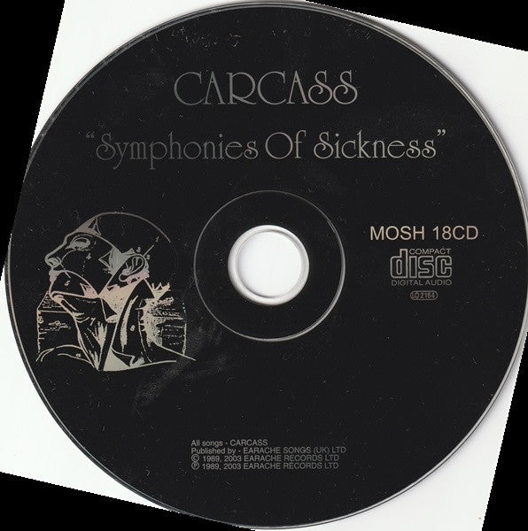 Carcass : Symphonies Of Sickness (CD, Album, RE, RM, Unc)