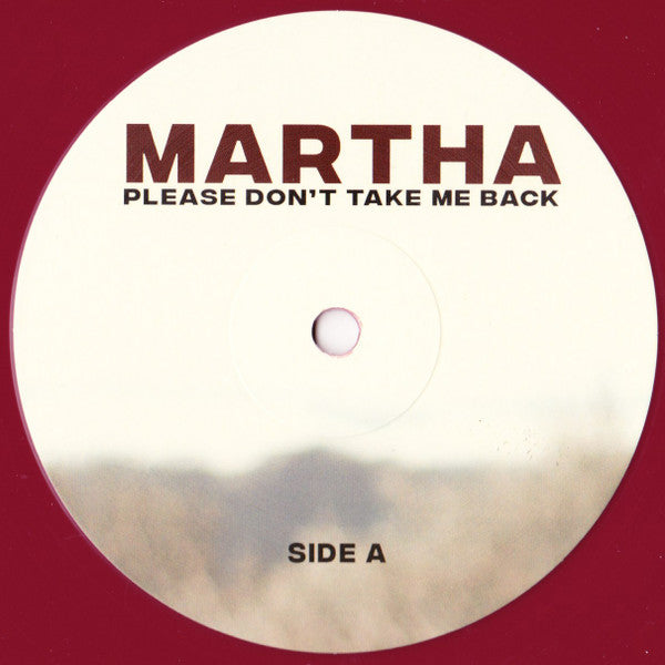 Martha (13) : Please Don't Take Me Back (LP, Album, Ltd, Che)
