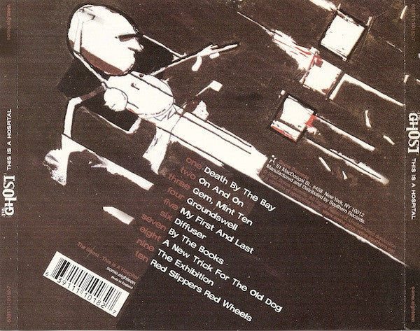 The Ghost (4) : This Is A Hospital (CD, Album)
