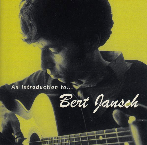 Bert Jansch : An Introduction To... Bert Jansch (CD, Comp)