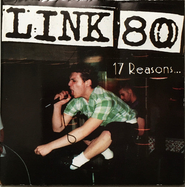 Link 80 : 17 Reasons (CD, Album)