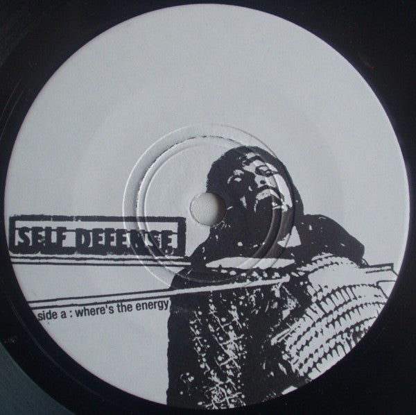 XFilesX / Self Defense : Nowhere To Run Nowhere To Hide (7")