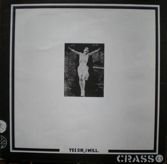 Crass : Yes Sir, I Will. (LP, Album, RE)