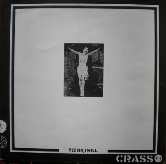 Crass : Yes Sir, I Will. (LP, Album, RE)