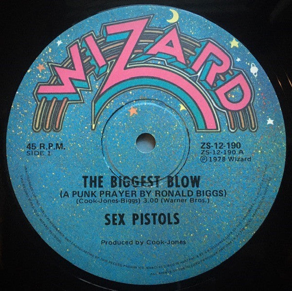 Sex Pistols : The Biggest Blow (A Punk Prayer By Ronald Biggs) (12", Single)