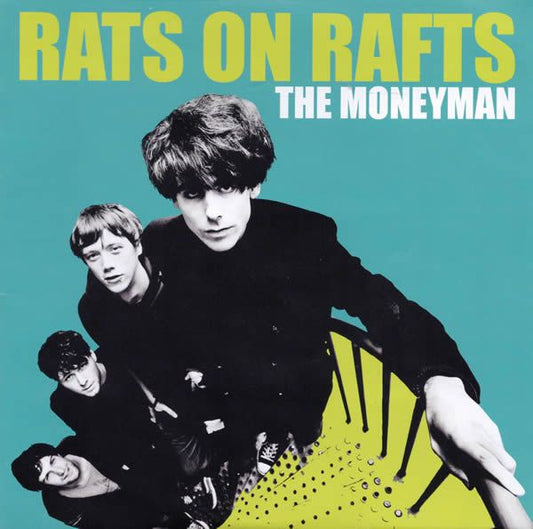 Rats On Rafts : The Moneyman (7", Single, Ltd, Num)