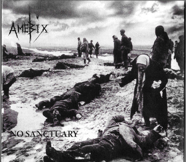 Amebix : No Sanctuary - The Spiderleg Recordings (CD, Comp, M/Print, Dig)