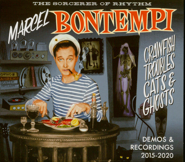 Marcel Bontempi : Crawfish Troubles Cats & Ghosts - Demos & Recordings 2015-2020 (CD, Comp)
