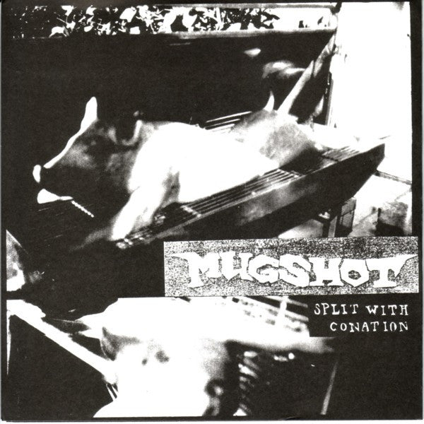 Conation / Mugshot (2) : Conation / Split With Conation (7", EP)